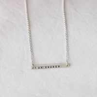 I am enough silver bar necklace